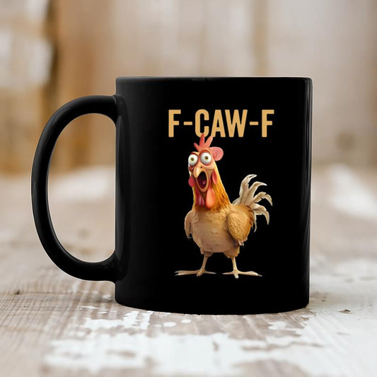 💥LAST DAY SALE 50% OFF!!🏆Flash Sale⚡ 50K+ SOLD! Almost Gone-🔥F-Caw-F Funny Chicken Mug